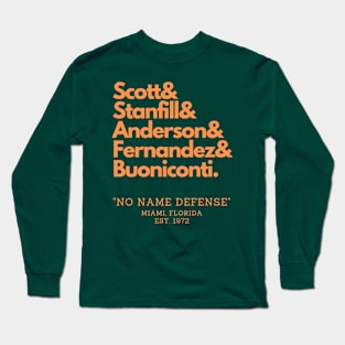 Miami's "No Name Defense" Long Sleeve T-Shirt